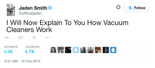 Illustration for article titled Say What You Will About Jaden Smith, But His Latest Tweets Show He’s Got A Pretty Strong Grasp On How Vacuum Cleaners Work